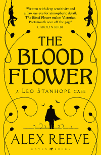Cover image: The Blood Flower 1st edition 9781526612755