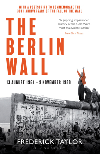 Cover image: The Berlin Wall 1st edition 9781526614278