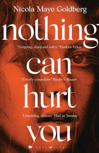 Imagen de portada: Nothing Can Hurt You 1st edition 9781526619440