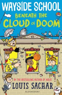Cover image: Wayside School Beneath the Cloud of Doom 1st edition 9781526622006