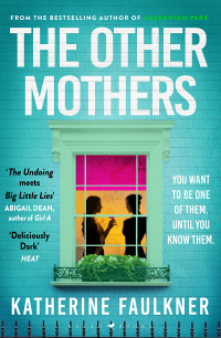 Omslagafbeelding: The Other Mothers 1st edition 9781526626523