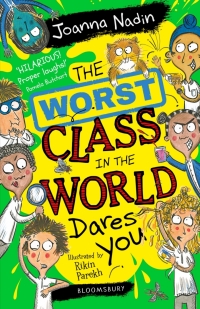 Omslagafbeelding: Worst Class in the World Dares You! 1st edition 9781526633514