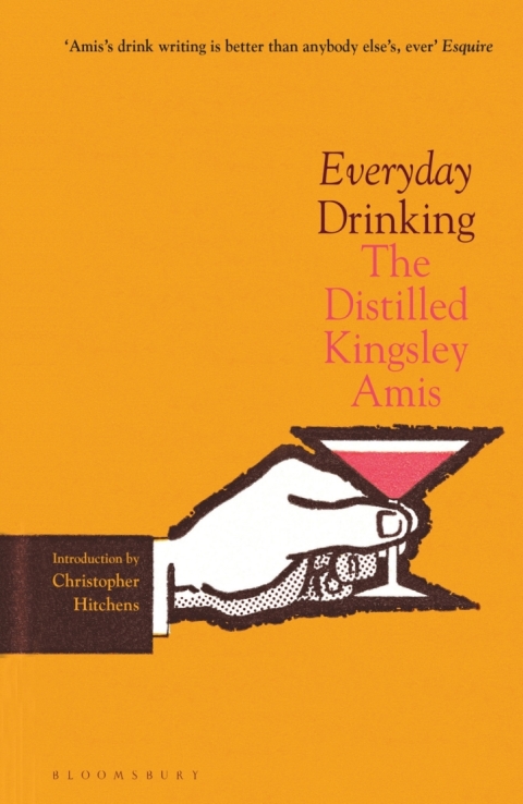 Everyday Drinking: The Distilled Kingsley Amis, 1st Edition - FULL INSTANT DOWNLOAD | PDF DOCX EPUB