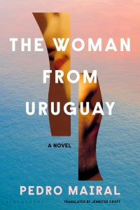 Immagine di copertina: The Woman from Uruguay 1st edition 9781526655059