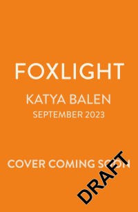 表紙画像: Foxlight 1st edition 9781526640444