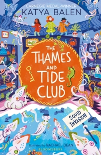 表紙画像: The Thames and Tide Club: Squid Invasion 1st edition 9781526640529