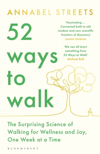 Cover image: 52 Ways to Walk 1st edition 9781526656445