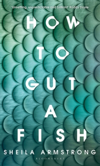 Cover image: How to Gut a Fish 1st edition 9781526635778