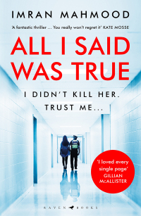 Cover image: All I Said Was True 1st edition 9781526647559
