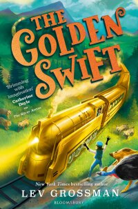 Cover image: The Golden Swift 1st edition 9781526647641