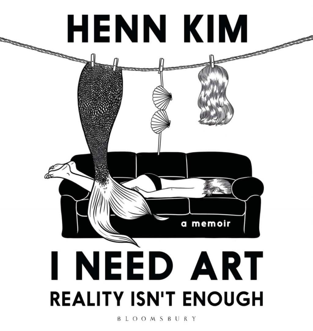 I Need Art: Reality Isn’t Enough A memoir in images from the iconic South Korean Sally Rooney illustrator 1st Edition
