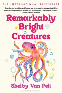 Omslagafbeelding: Remarkably Bright Creatures 1st edition 9781526649645