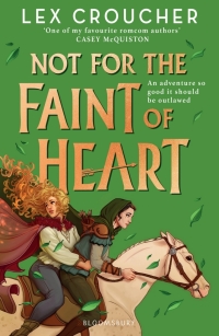 Titelbild: Not for the Faint of Heart 1st edition 9781526651846