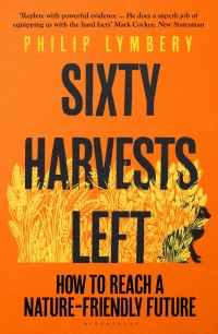 Cover image: Sixty Harvests Left 1st edition 9781526619327