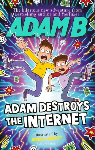 Imagen de portada: Adam Destroys the Internet 1st edition 9781526655585