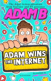 Cover image: Adam Wins the Internet 1st edition 9781526655653