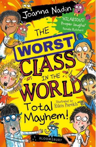 Imagen de portada: The Worst Class in the World Total Mayhem! 1st edition 9781526658517