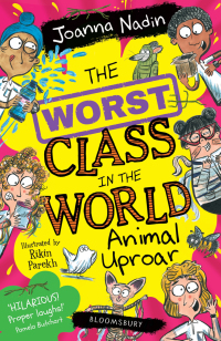 Cover image: The Worst Class in the World Animal Uproar 1st edition 9781526658562