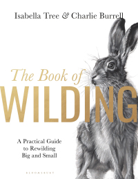 Titelbild: The Book of Wilding 1st edition 9781526659293