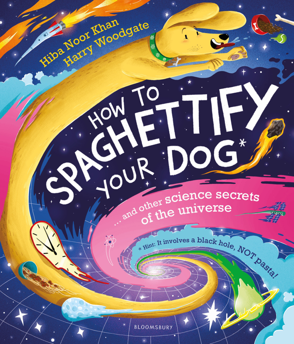 How To Spaghettify Your Dog 1st Edition