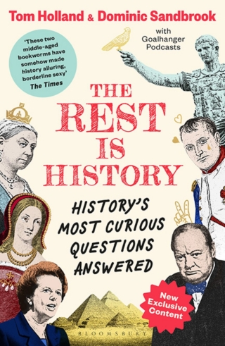 Cover image: The Rest is History 1st edition 9781526667731