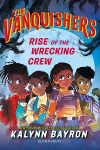 Imagen de portada: The Vanquishers: Rise of the Wrecking Crew 1st edition 9781526667823