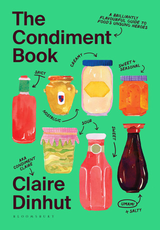 Imagen de portada: The Condiment Book 1st edition 9781526669780