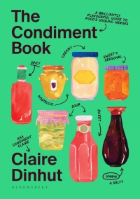 Omslagafbeelding: The Condiment Book 1st edition 9781526669780