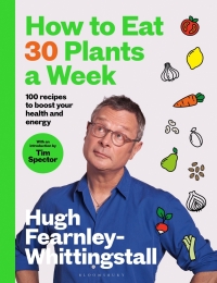 Cover image: How to Eat 30 Plants a Week 1st edition 9781526672520