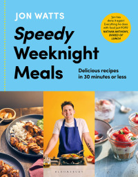 Imagen de portada: Speedy Weeknight Meals 1st edition 9781526677457