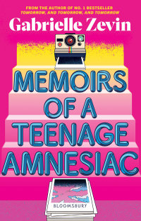 Cover image: Memoirs of a Teenage Amnesiac 1st edition 9780747591658