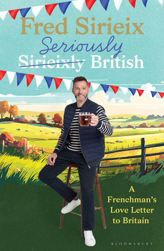 Cover image: Seriously British 1st edition 9781526678690