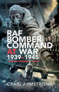 Immagine di copertina: RAF Bomber Command at War, 1939–1945 9781526700513
