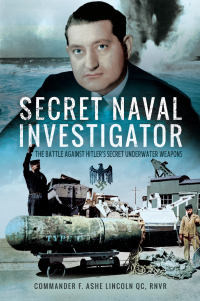 Cover image: Secret Naval Investigator 9781526701190