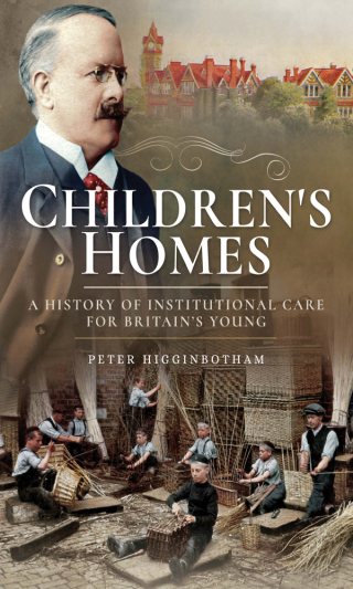 Cover image: Children's Homes 9781526701350