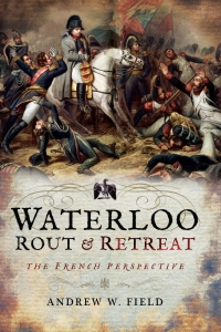 Immagine di copertina: Waterloo: Rout & Retreat 9781526701718