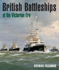 صورة الغلاف: British Battleships of the Victorian Era 9781526703279