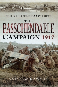 Cover image: The Passchendaele Campaign, 1917 9781526704009