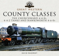 Cover image: Great Western: County Classes 9781526706379