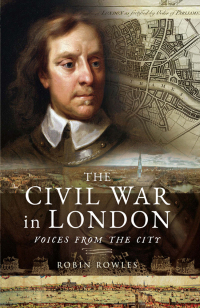 Cover image: The Civil War in London 9781526706478