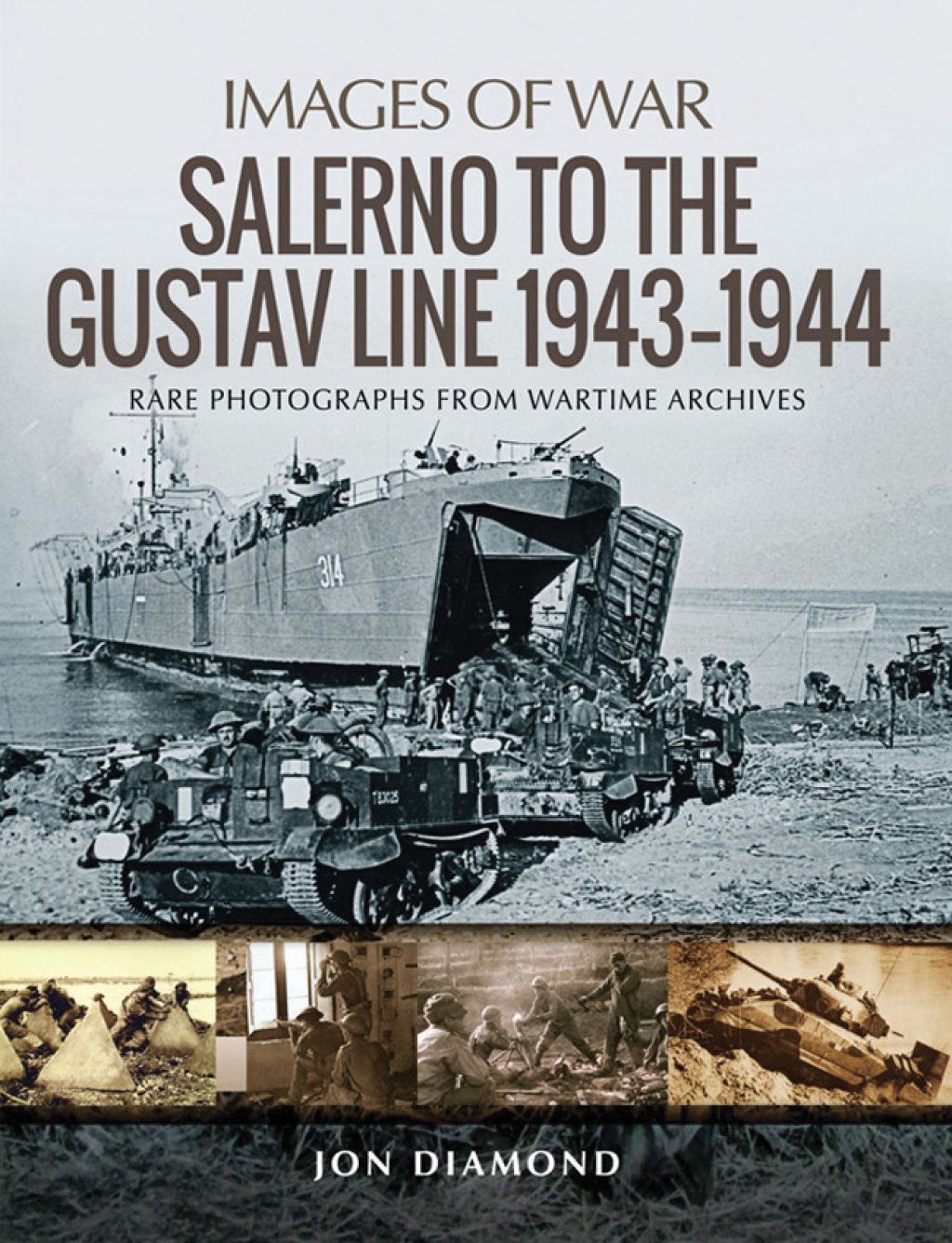Salerno to the Gustav Line, 1943–1944 Rare Photographs from Wartime Archives