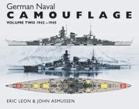 صورة الغلاف: German Naval Camouflage, 1942–1945 9781848322233