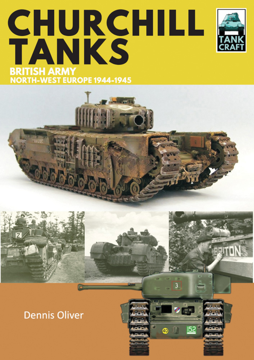 Churchill Tanks British Army, Northwest Europe, 1944–45