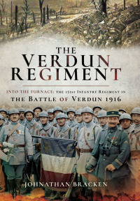 Omslagafbeelding: The Verdun Regiment 9781526710291