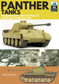 Imagen de portada: Panther Tanks: Germany Army and Waffen SS, Normandy Campaign 1944 9781526710932