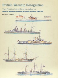 Cover image: British Warship Recognition: The Perkins Identification Albums 9781526711168
