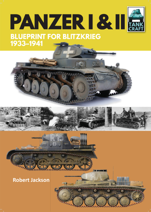 Panzer I & II: Blueprint for Blitzkrieg, 1933–1941 - FULL INSTANT DOWNLOAD | PDF DOCX EPUB