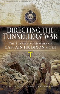 Omslagafbeelding: Directing the Tunnellers' War 9781526714411