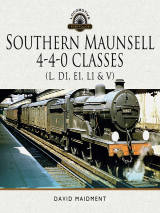Imagen de portada: Southern Maunsell 4-4-0 Classes 9781526714695