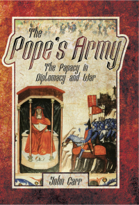 صورة الغلاف: The Pope's Army 9781526714893